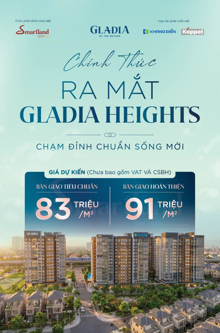 Chính thức ra mắt Gladia Heights — bảng giá dự kiến: bàn giao tiêu chuẩn 83 triệu/m², hoàn thiện 91 triệu/m²