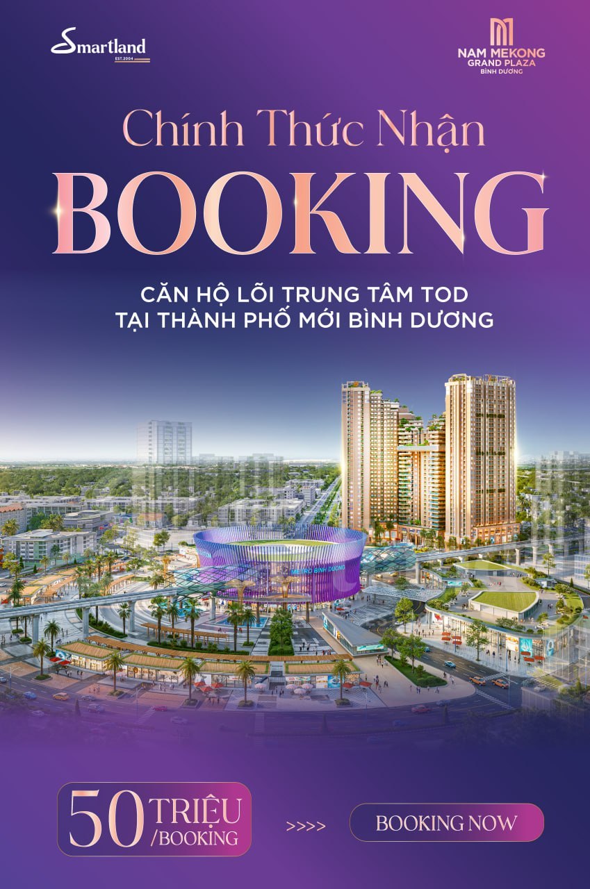 Nam Mekong Grand Plaza và ga Metro Bình Dương trên tuyến TOD