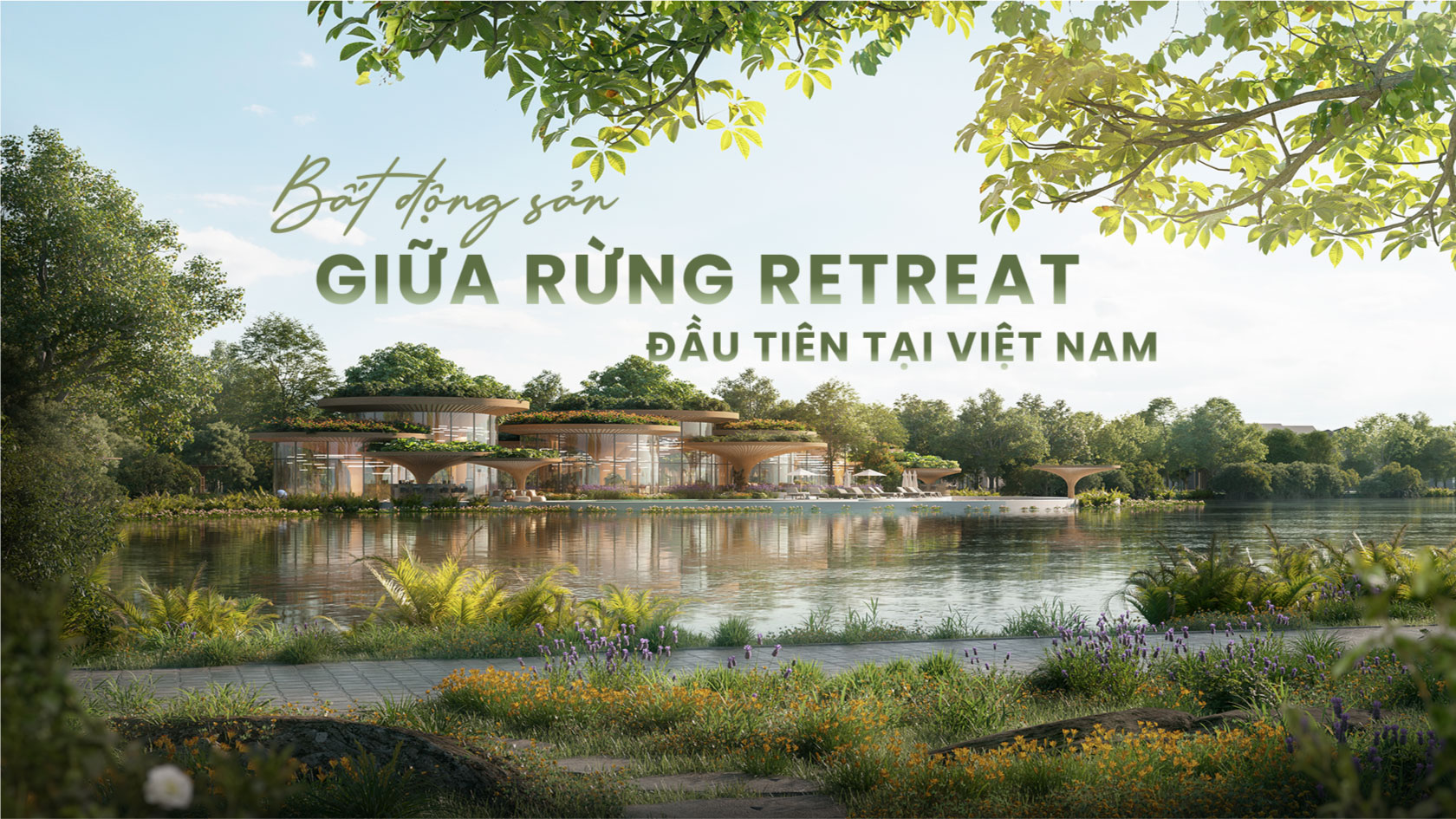 phối cảnh eco retreat