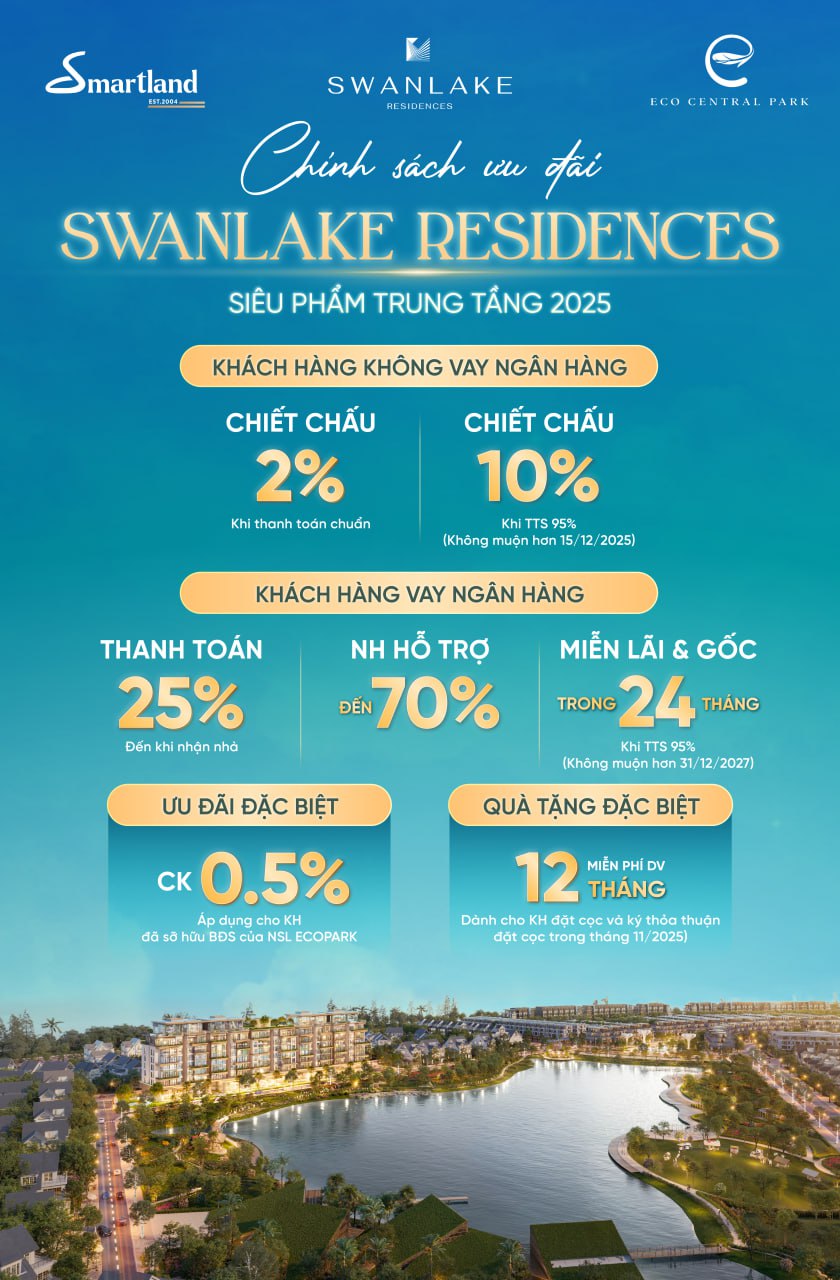 Chính sách ưu đãi giá bán Swanlake Residences – thanh toán chỉ 25% đến khi nhận nhà